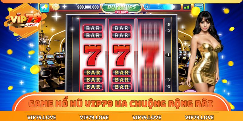 Game Nổ Hũ VIP79 – Mở Hũ Trúng Lớn, Rút Tiền Siêu Nhanh 2 Game nổ hũ VIP79 được ưa chuộng rộng rãi